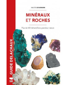 Guide des minéraux et...