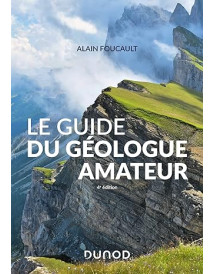 Le guide du géologue amateur