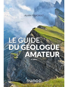 Le guide du géologue amateur