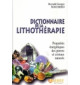 Dictionnaire de la Lithothérapie - Reynald G. Boschiero