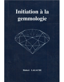 Initiation à la gemmologie
