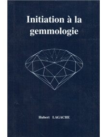 Initiation à la gemmologie