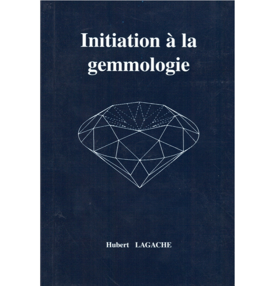 Initiation à la gemmologie