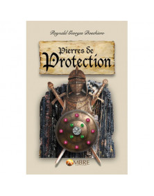 Pierres de protection par Reynald G. Boschiero