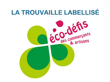 LA TROUVAILLE labellisé Eco Défis